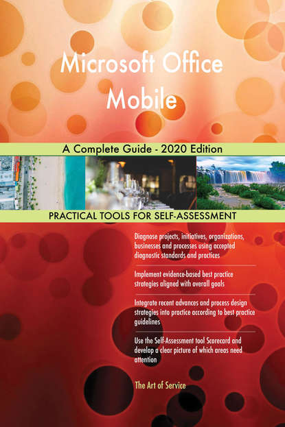Microsoft Office Mobile A Complete Guide - 2020 Edition