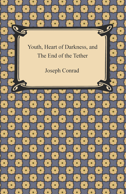Youth, Heart of Darkness, and The End of the Tether
