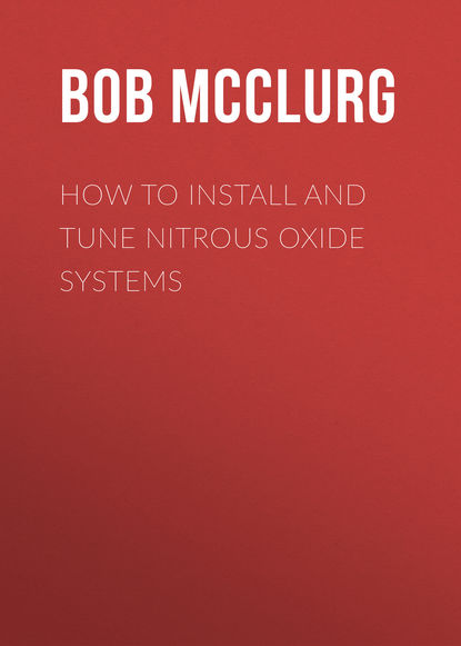 How to Install and Tune Nitrous Oxide Systems