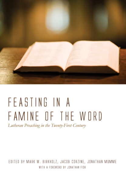 Feasting in a Famine of the Word