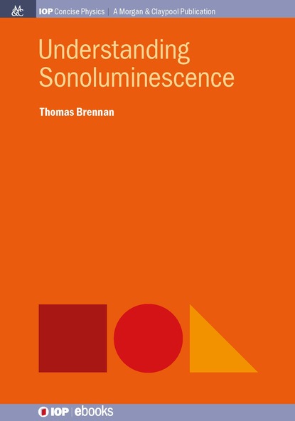 Understanding Sonoluminescence