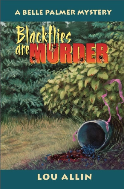 Blackflies Are Murder