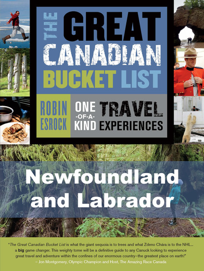The Great Canadian Bucket List — Newfoundland and Labrador