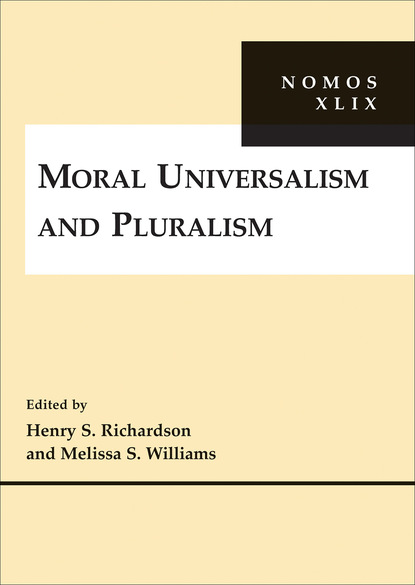 Moral Universalism and Pluralism