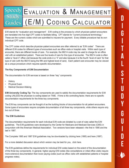 Evaluation & Management (E/M) Coding Calculator (Speedy Study Guides)