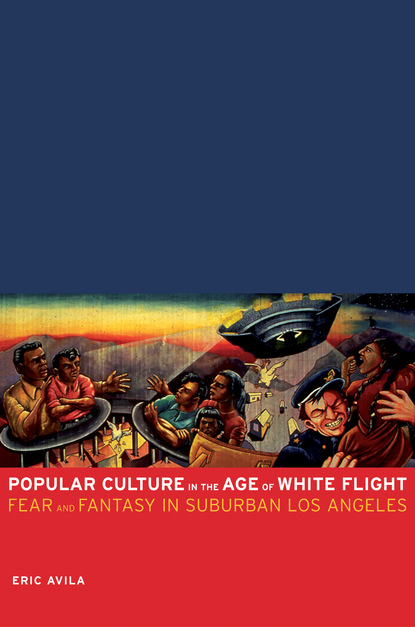 Popular Culture in the Age of White Flight
