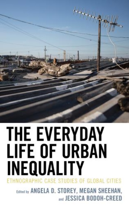 The Everyday Life of Urban Inequality