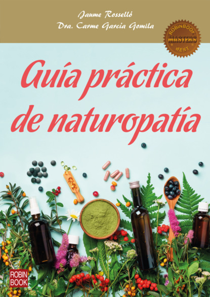 Guía práctica de naturopatía