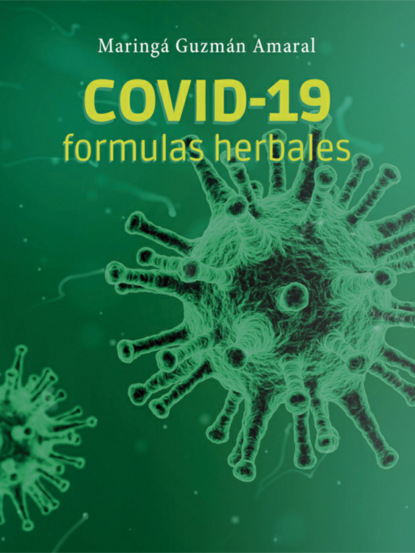 COVID-19: Fórmulas herbales
