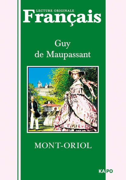 Монт-Ориоль. Книга для чтения на французском языке