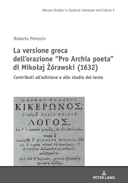 La versione greca dellorazione Pro Archia poeta di Mikołaj Żórawski (1632)