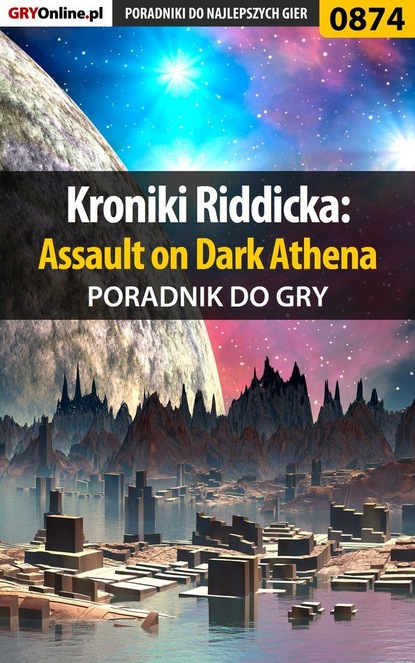 Kroniki Riddicka: Assault on Dark Athena